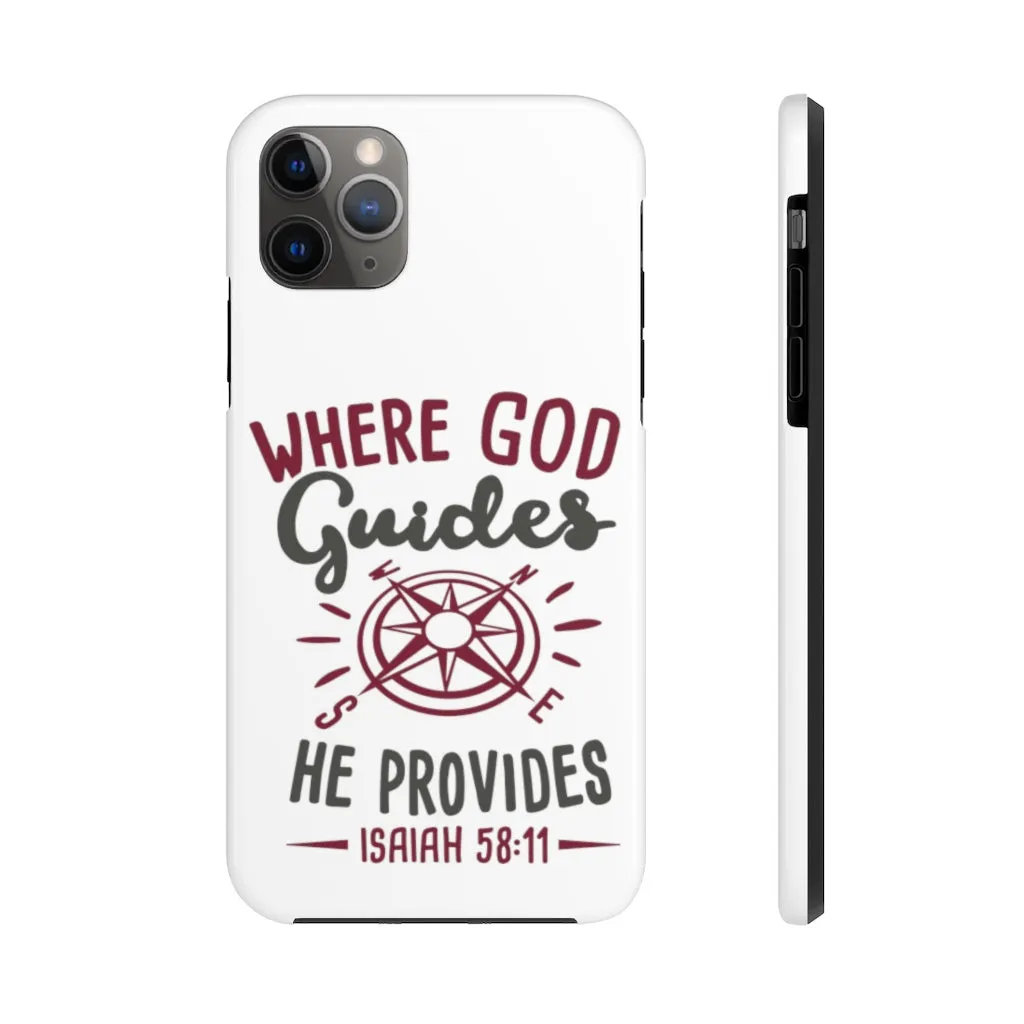 Where God Guides... Case