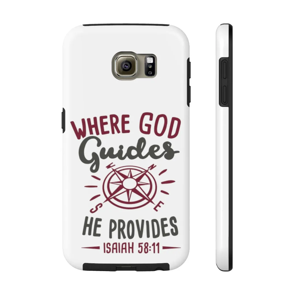 Where God Guides... Case