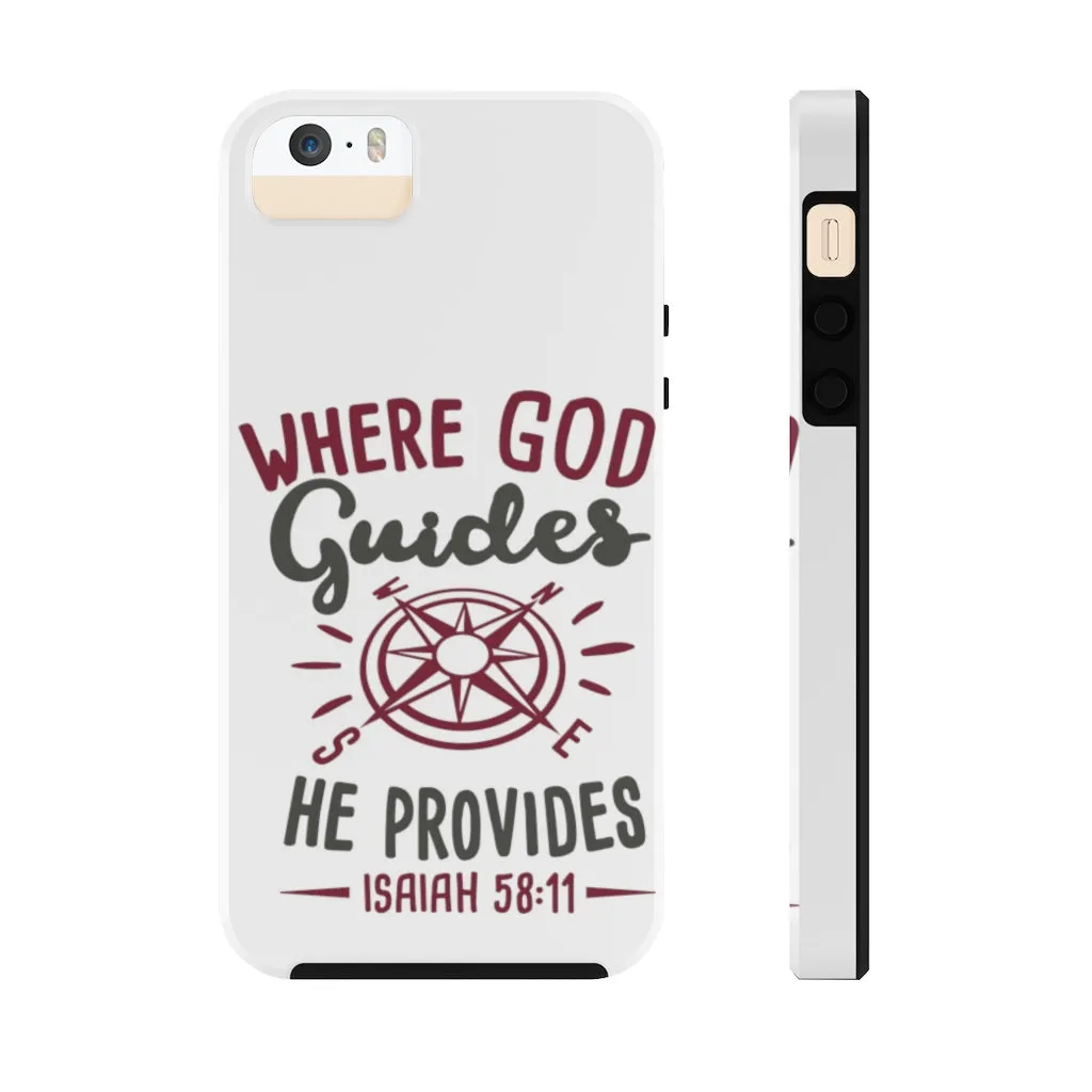 Where God Guides... Case